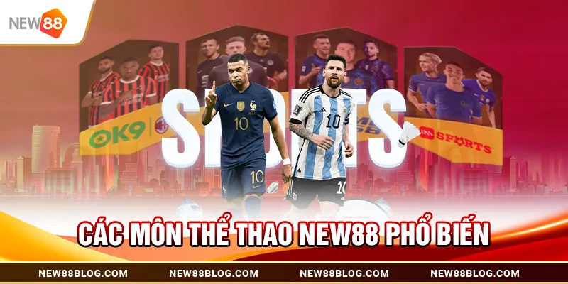 Các môn thể thao New88 phổ biến